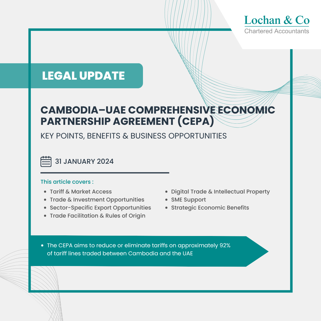 Cambodia–UAE Comprehensive Economic Partnership Agreement (CEPA): Key Points and Benefits